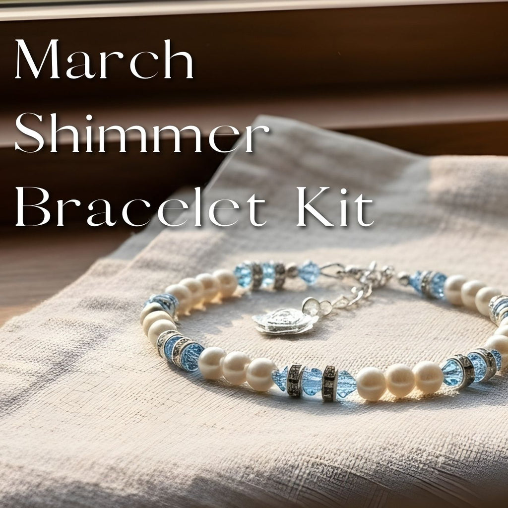 March Shimmer Bracelet Kit